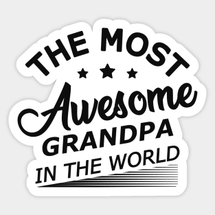 Grandpa - World's most awesome grandpa Sticker
